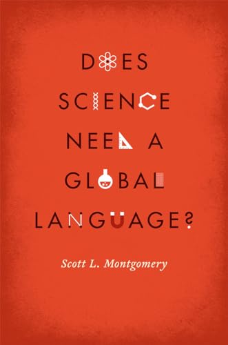 Imagen de archivo de Does Science Need a Global Language? a la venta por Blackwell's