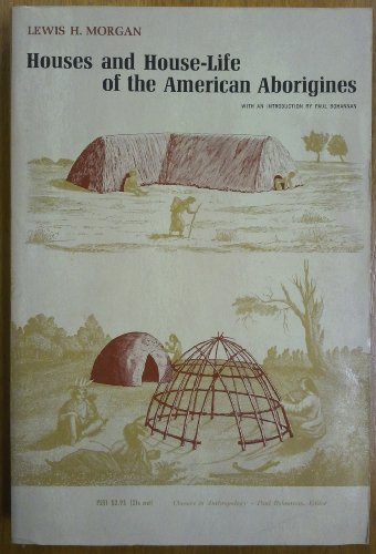 9780226537009: Houses and House-life of the American Aborigines (Phoenix Books)