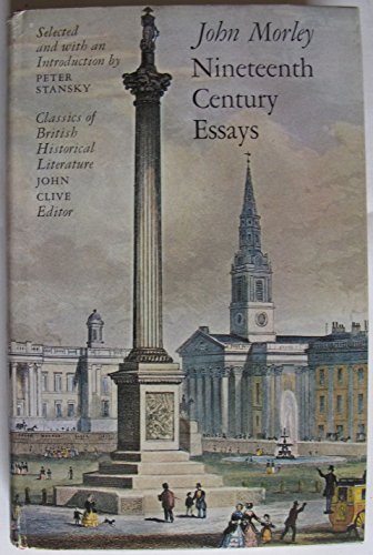 Stock image for Nineteenth-Century Essays (Classics of British Historical Literature) for sale by Dunaway Books