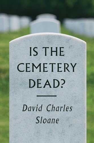 Stock image for Is the Cemetery Dead? for sale by SecondSale