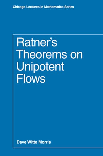 Beispielbild fr Ratner's Theorems on Unipotent Flows zum Verkauf von Better World Books