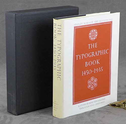 Beispielbild fr The Typographic Book 1450 - 1935: a study of fine typography through five centuries, exhibited in upwards of 350 title and text pages drawn from presses working in the European tradition. zum Verkauf von Murphy-Brookfield Books