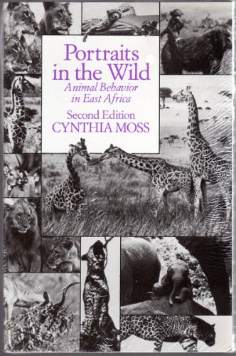 Stock image for Portraits in the Wild: Behavior Studies of East Africa, second edition for sale by N. Fagin Books