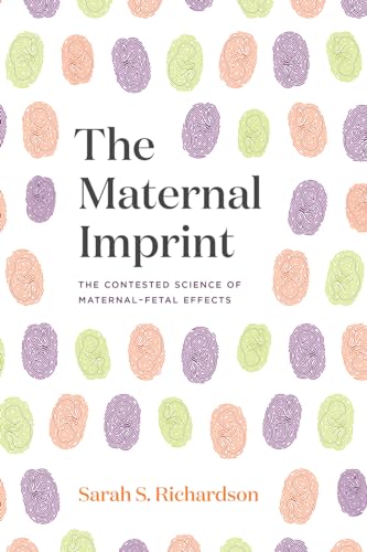 Beispielbild fr The Maternal Imprint zum Verkauf von Blackwell's