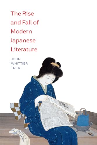 Stock image for The Rise and Fall of Modern Japanese Literature for sale by HPB-Red