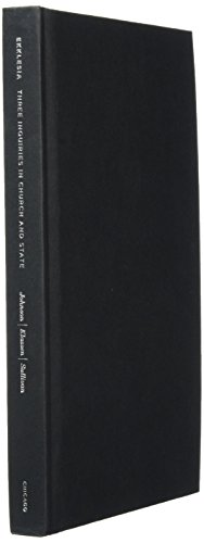 Imagen de archivo de Ekklesia: Three Inquiries in Church and State (TRIOS) a la venta por Brook Bookstore