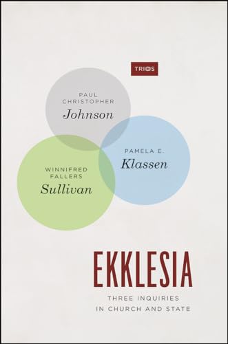 Imagen de archivo de Ekklesia: Three Inquiries in Church and State (TRIOS) a la venta por Powell's Bookstores Chicago, ABAA