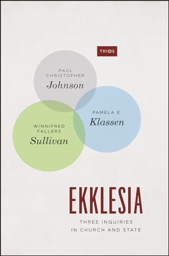 Stock image for Ekklesia: Three Inquiries in Church and State (TRIOS) for sale by Powell's Bookstores Chicago, ABAA