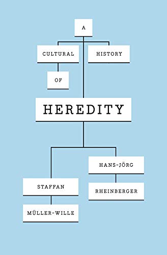 9780226545721: A Cultural History of Heredity