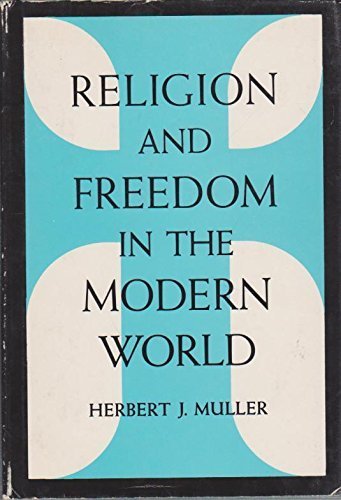 Beispielbild fr Religion and Freedom in the Modern World zum Verkauf von Better World Books