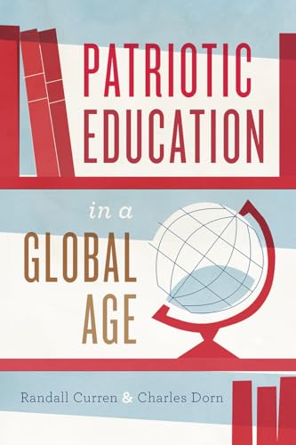 Beispielbild fr Patriotic Education in a Global Age zum Verkauf von Blackwell's