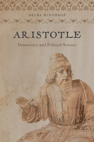 Stock image for Aristotle: Democracy and Political Science for sale by Midtown Scholar Bookstore