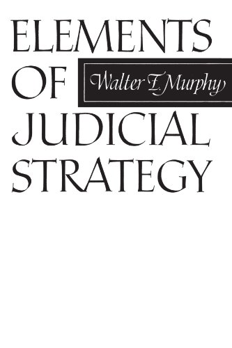 9780226553702: Elements Of Judicial Strategy