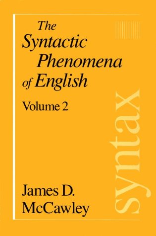Beispielbild fr The Syntactic Phenomena of English, Volume 2 zum Verkauf von Better World Books