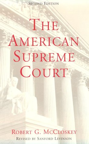 Imagen de archivo de The American Supreme Court (The Chicago History of American Civilization) a la venta por SecondSale