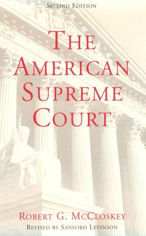 Stock image for The American Supreme Court (The Chicago History of American Civilization) for sale by SecondSale
