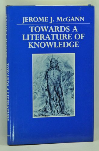 Beispielbild fr Towards a Literature of Knowledge zum Verkauf von Better World Books