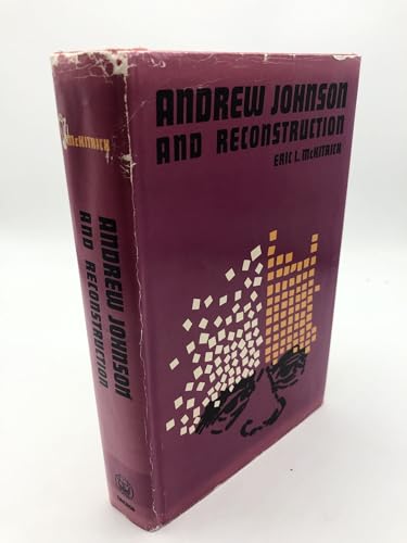 Stock image for Andrew Johnson and Reconstruction for sale by Better World Books