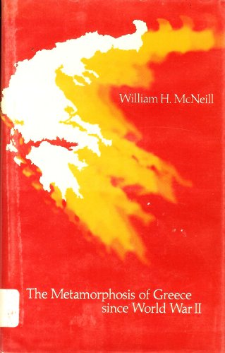 9780226561561: Mcneill: the Metamorphosis of Greece since World War II