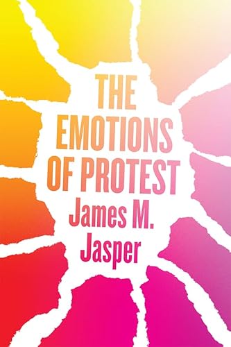 Stock image for The Emotions of Protest Format: Paperback for sale by INDOO