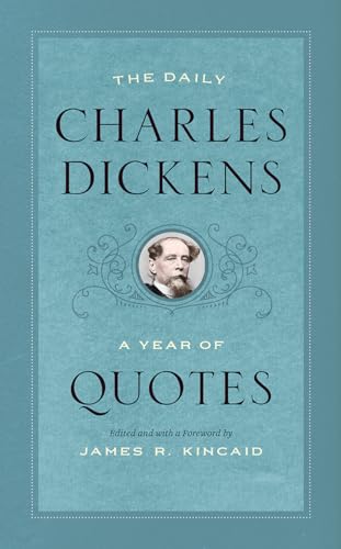 Beispielbild fr The Daily Charles Dickens: A Year of Quotes zum Verkauf von BooksRun