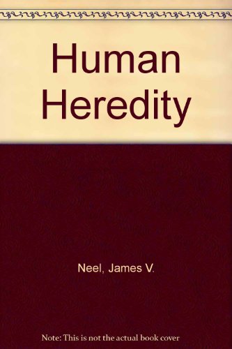 9780226570563: Human Heredity