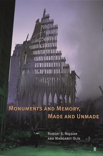 Beispielbild fr Monuments and Memory, Made and Unmade zum Verkauf von BooksRun