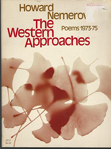Imagen de archivo de The Western Approaches: Poems 1973-75 a la venta por Taos Books