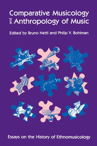 Stock image for Comparative Musicology and Anthropology of Music: Essays on the History of Ethnomusicology for sale by ThriftBooks-Dallas