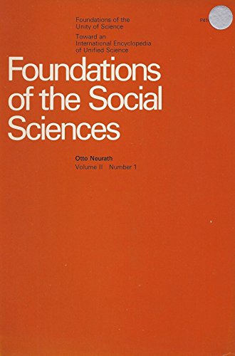 Beispielbild fr Foundations of the Social Science (International Encyclopaedia of Unified Sciences) zum Verkauf von Midtown Scholar Bookstore