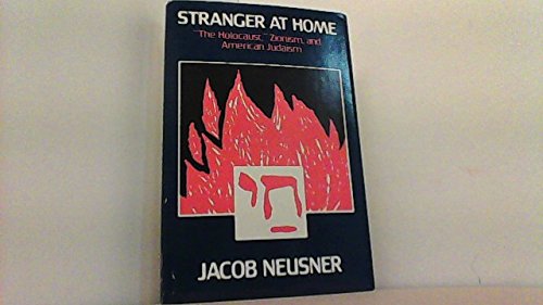 Stranger at Home (9780226576282) by Neusner, Jacob