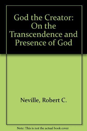 Beispielbild fr God the Creator : On the Transcendence and Presence of God zum Verkauf von Better World Books