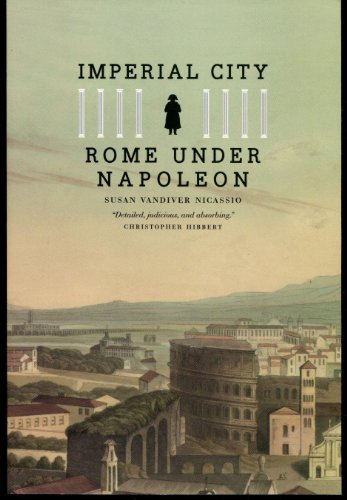 Imperial City. Rome Under Napoleon.