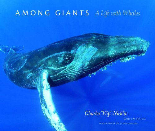 9780226580999: Among Giants: A Life with Whales