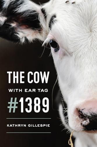 Beispielbild fr The Cow with Ear Tag #1389 zum Verkauf von BooksRun