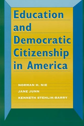 Beispielbild fr Education and Democratic Citizenship in America zum Verkauf von HPB-Red