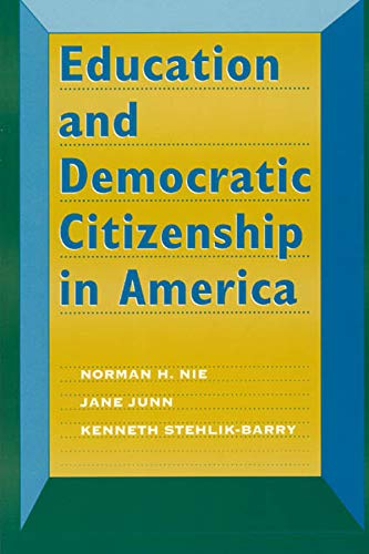 9780226583891: Education and Democratic Citizenship in America