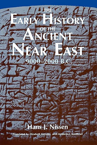 9780226586588: The Early History of the Ancient Near East, 9000-2000 B.C.