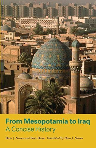 Stock image for From Mesopotamia to Iraq : A Concise History for sale by Better World Books