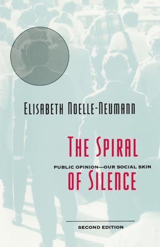 Imagen de archivo de The Spiral of Silence a la venta por Blackwell's