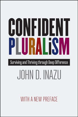 Stock image for Confident Pluralism: Surviving and Thriving through Deep Difference for sale by SecondSale