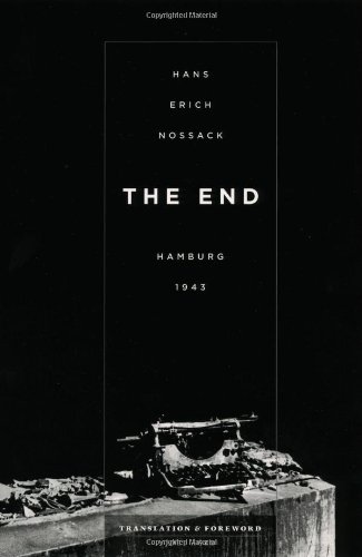 Beispielbild fr The End : Hamburg 1943 zum Verkauf von Better World Books