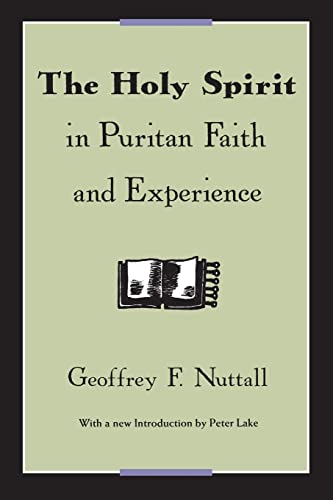 Beispielbild fr The Holy Spirit in Puritan Faith and Experience zum Verkauf von Blackwell's