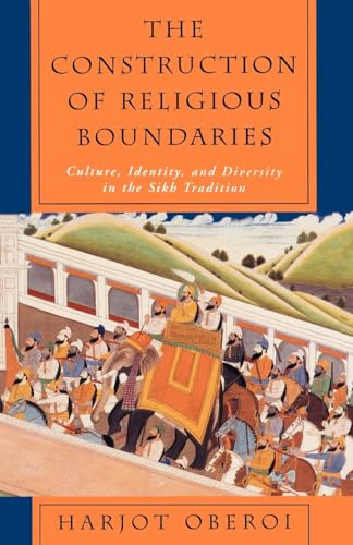 9780226615936: The Construction of Religious Boundaries: Culture, Identity, and Diversity in the Sikh Tradition