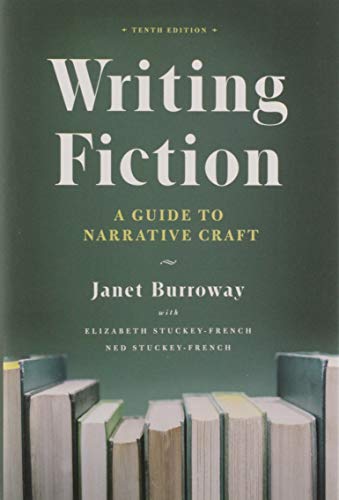 Stock image for Writing Fiction, Tenth Edition: A Guide to Narrative Craft (Chicago Guides to Writing, Editing, and Publishing) for sale by Wizard Books