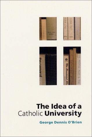 Beispielbild fr The Idea of a Catholic University zum Verkauf von Better World Books