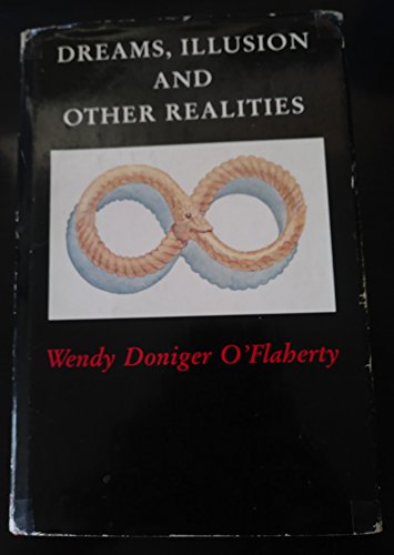 Imagen de archivo de Dreams, Illusions and Other Realities a la venta por Wonder Book