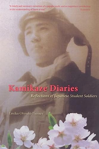 Beispielbild fr Kamikaze Diaries: Reflections of Japanese Student Soldiers zum Verkauf von HPB-Ruby