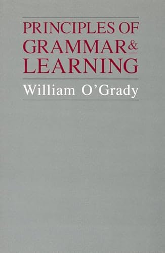 9780226620749: Principles of Grammar and Learning