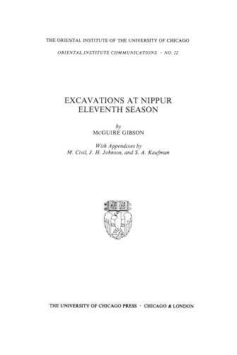 Imagen de archivo de Excavations at Nippur: Eleventh Season (Oriental Institute Communications) a la venta por HPB-Emerald